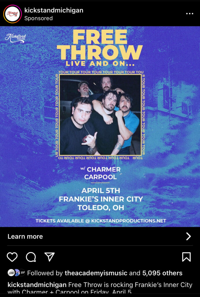 Instagram ad from Kickstand productions using location targeting for a Free Throw band concert. 